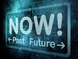 Now! Past and Future